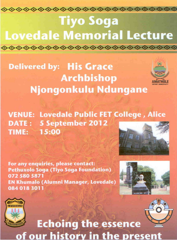 Click the image for a view of: TIYO SOGA Lovedale Memorial Lecture Delivered by: Archbishop Njongonkulu Ndungane